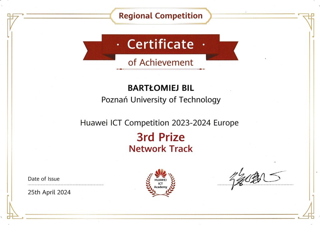 Bartłomiej Bil's Certificate of Achievement in Huawei ICT Competition 2023-2024 Europe (3rd Prize in Network Track)